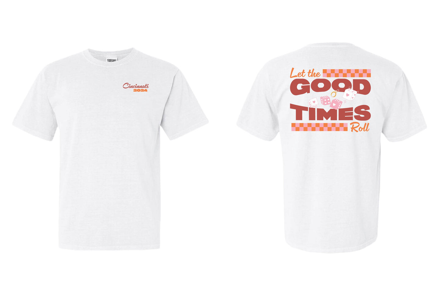 LET THE GOOD TIMES ROLL TEE - WHITE