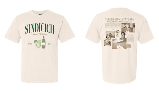 SINDICICH BIRTHDAY TEE