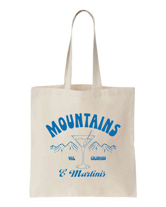 MOUNTAINS AND MARTINIS TOTE