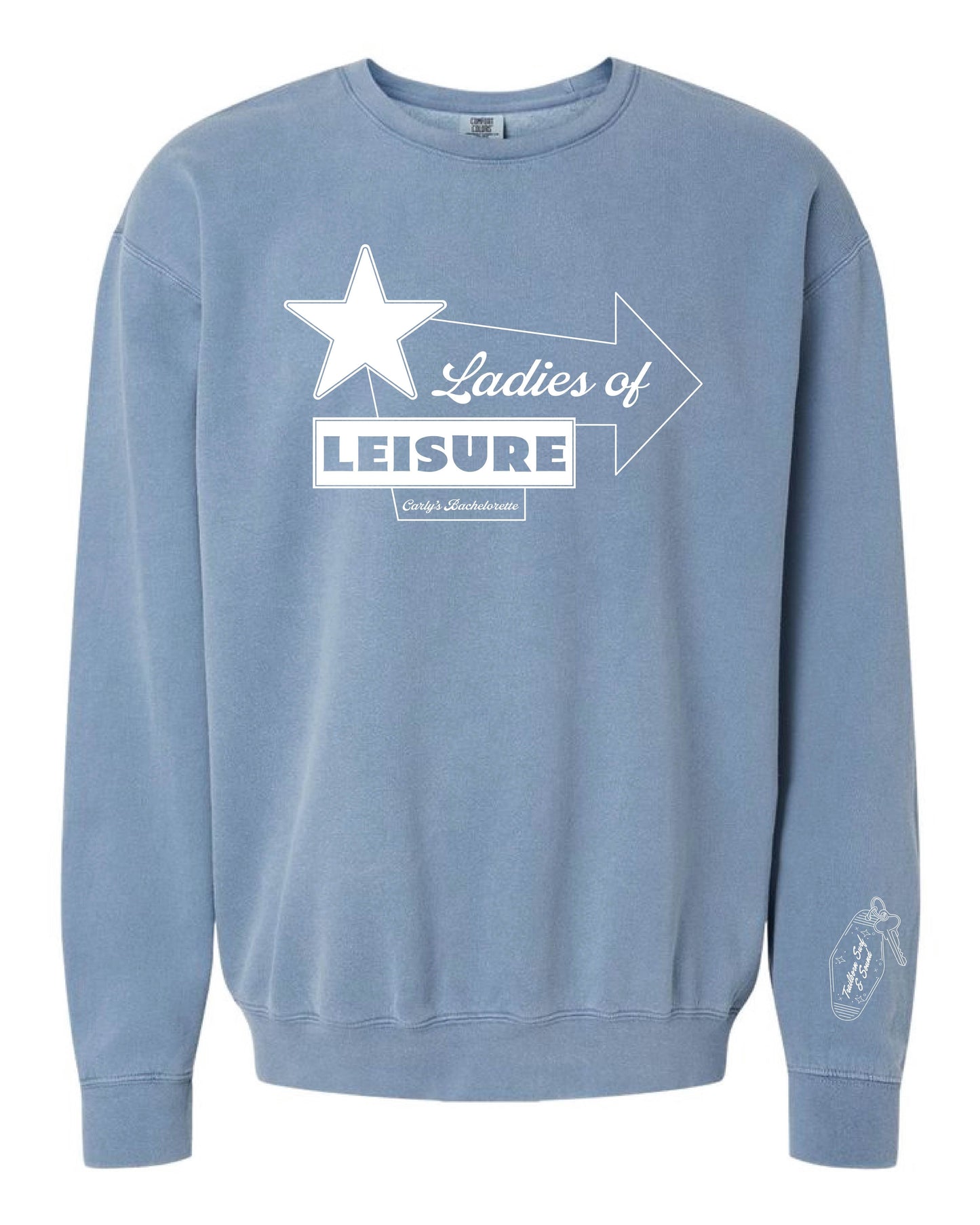 LADIES OF LEISURE CREW
