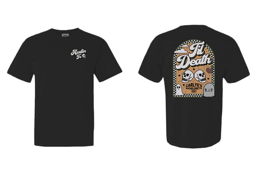 Til Death Tee